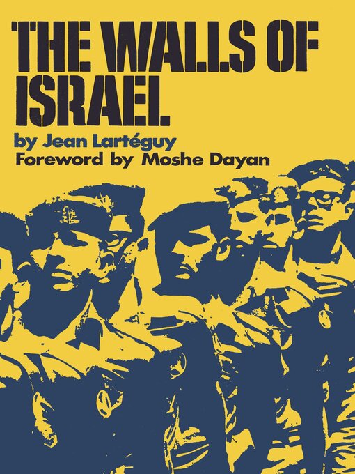 Title details for The Walls of Israel by Jean Lartéguy - Available
